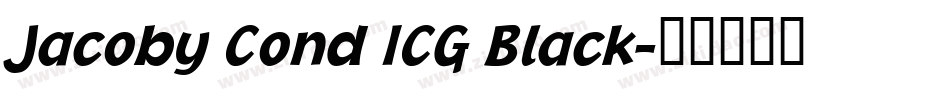Jacoby Cond ICG Black字体转换